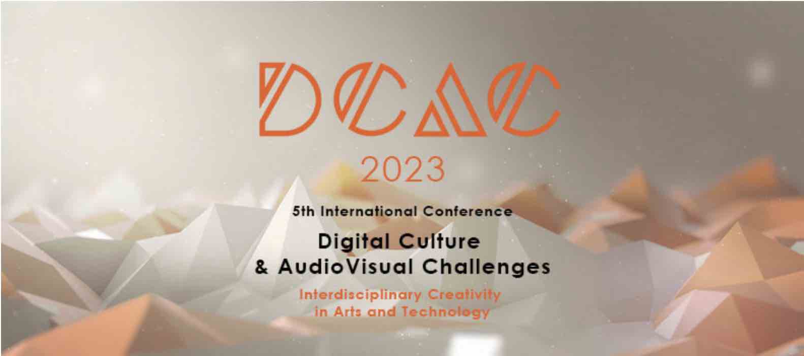 5th International Conference Digital Culture & AudioVisual Challenges